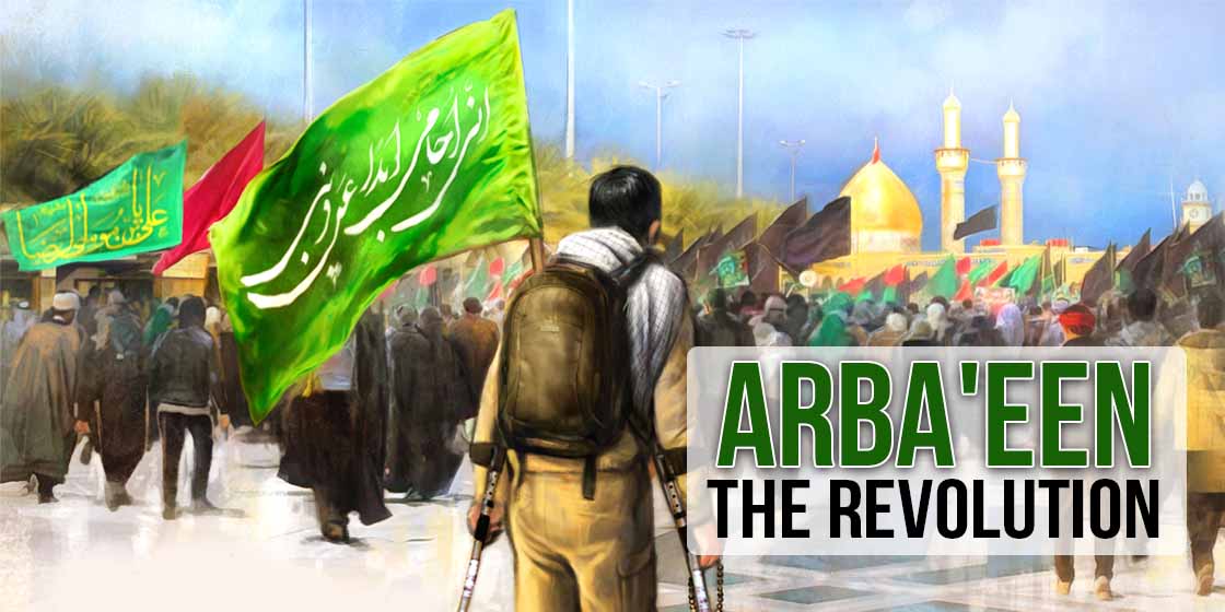 Arba’een: The Revolution