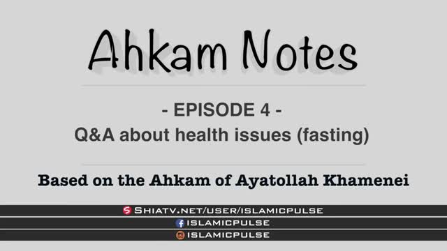 Q&A regarding sickness during Ramadhan | Fasting | Ahkam Notes EP 4