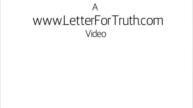 (Excellent animation) A Letter For Truth