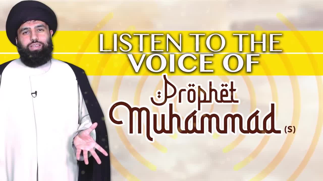 Listen to the Voice of Prophet Muhammad (S) UNPLUGGED English