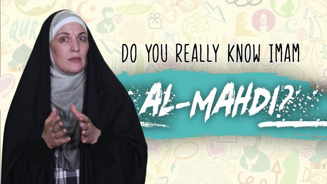 Do You Really Know Imam al-Mahdi? | Sister Spade | English