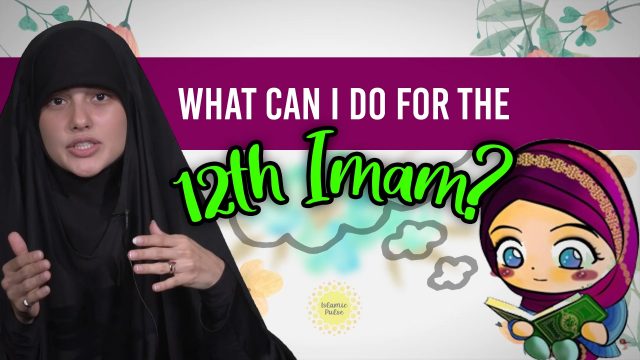 What Can I do For the 12th Imam? | Today I Thought | English