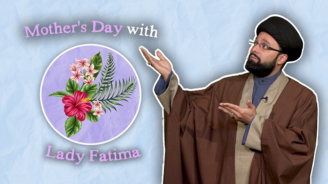 Mother’s Day with Lady Fatima (A) | One Minute Wisdom | English