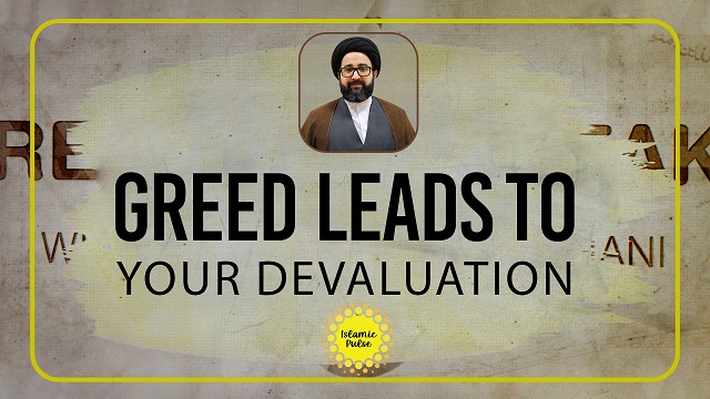 Greed Leads to Your Devaluation | Reach the Peak | English