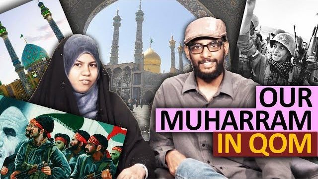 The Three Beautiful Places for Muharram/Arbaeen in Qom | Howza Life | English
