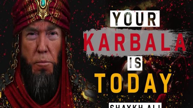 YOUR KARBALA IS TODAY | MOTIVATIONAL VIDEO *MUST WATCH* | Shaykh Ali | English