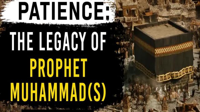 PATIENCE: the Legacy of the Prophet (S) | *BEAUTIFUL VIDEO* | Shaykh Bahmanpour | English