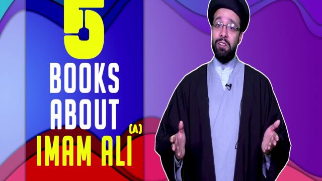5 Excellent Books about Imam Ali (A) | One Minute Wisdom | English