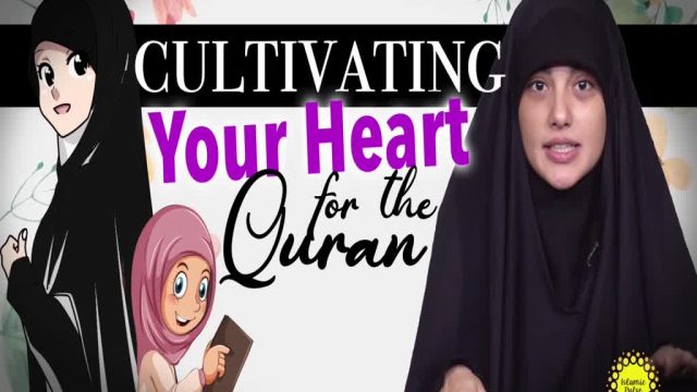 Cultivating Your Heart for the Quran | Today I Thought | English