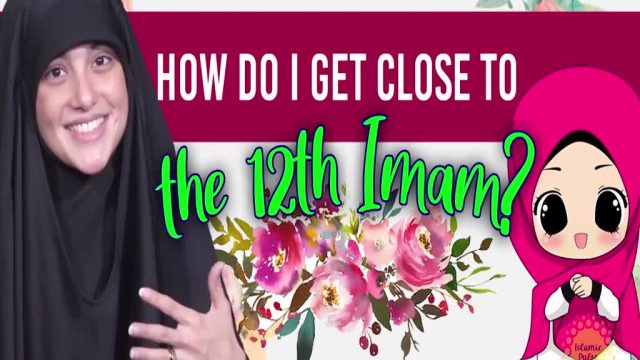 How do I get close to the 12th Imam | Today I Thought | English