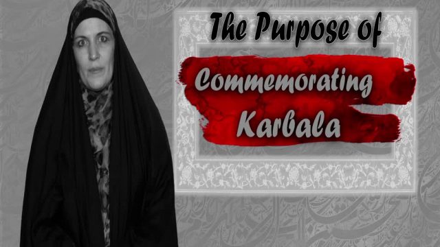 The Purpose of Commemorating Karbala | Sister Spade