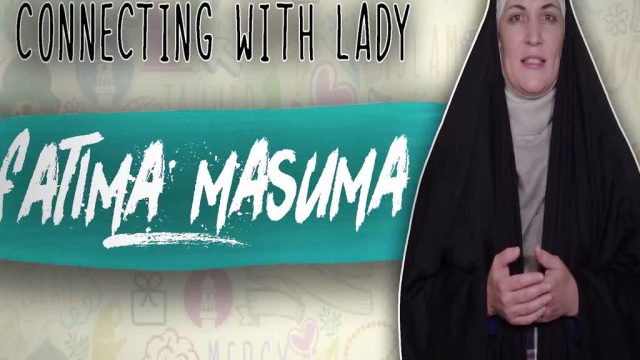 Connecting with Lady Fatima Masuma (A) | Sister Spade | English