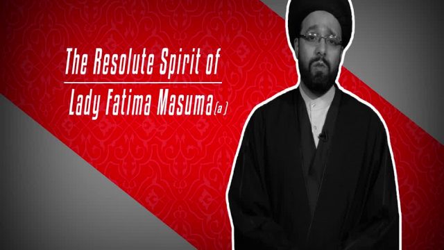 The Resolute Spirit of Lady Fatima Masuma (A) | CubeSync | English