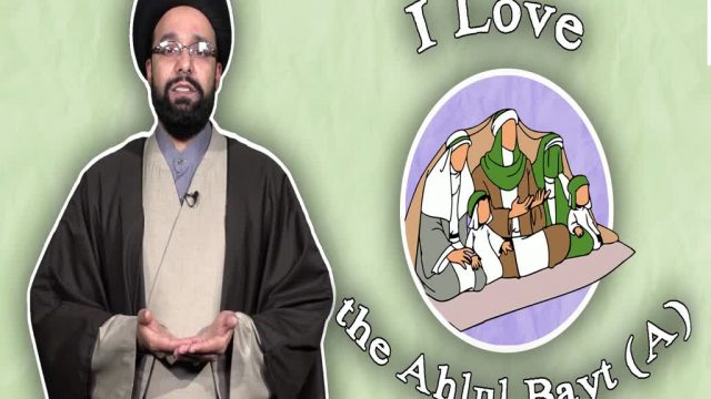 I Love the Ahlul Bayt (A) | One Minute Wisdom | English
