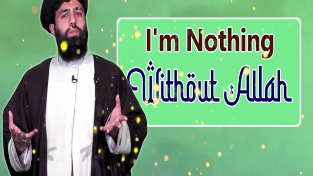 I’m Nothing Without Allah | UNPLUGGED | English