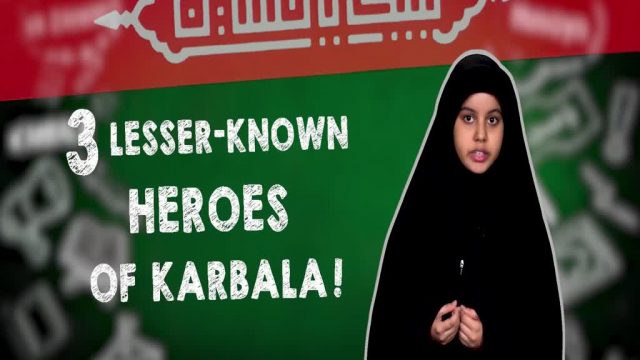3 Lesser-Known Heroes of Karbala! | Fact Flicks | English