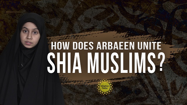 How Does Arbaeen Unite Shia Muslims? | Sister Zainab | English