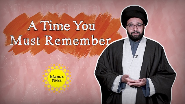 A Time You Must Remember | One Minute Wisdom | English
