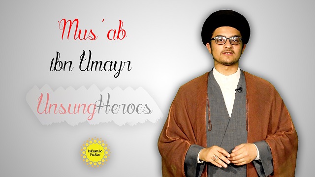 Mus’ab ibn Umayr | Unsung Heroes | English