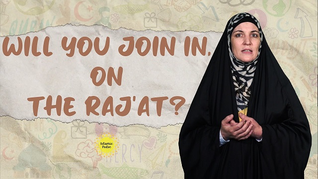 Will You Join In, On the Raj’at? | Sister Spade | English