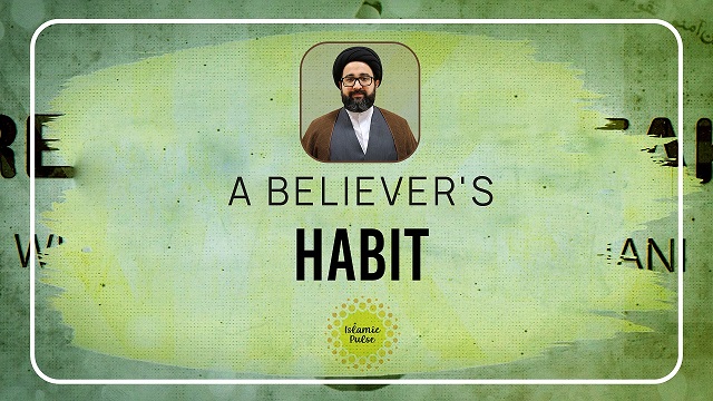 A Believer’s Habit | Reach the Peak | English