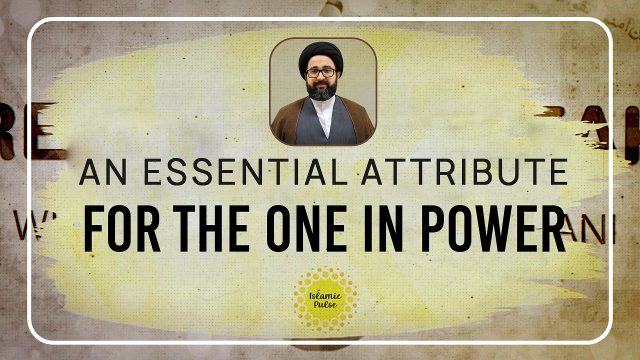 An Essential Attribute For The One In Power | Reach the Peak | English