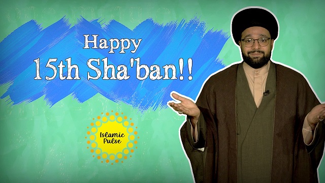 Happy 15th Sha’ban!! | One Minute Wisdom | English