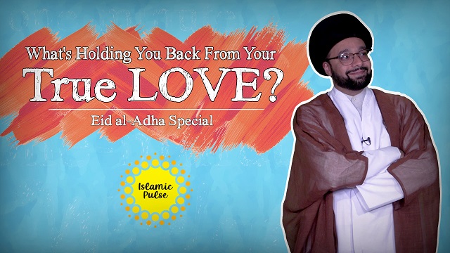 What’s Holding You Back From Your True LOVE? | Eid al-Adha Special | One Minute Wisdom | English
