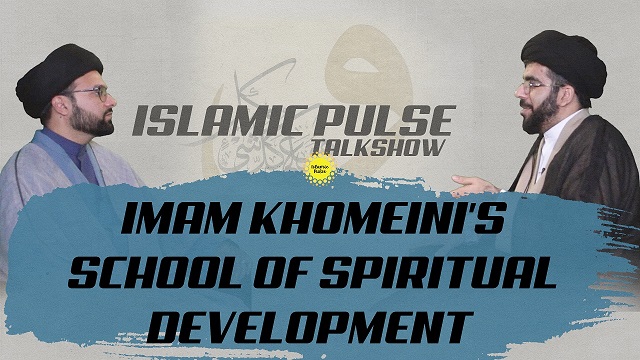 Imam Khomeini’s School of Spiritual Development | IP Talk Show | English