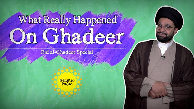 What Really Happened On Ghadeer | Eid al-Ghadeer Special | One Minute Wisdom | English