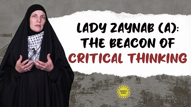 Lady Zaynab (A): The Beacon of Critical Thinking | Sister Spade | English