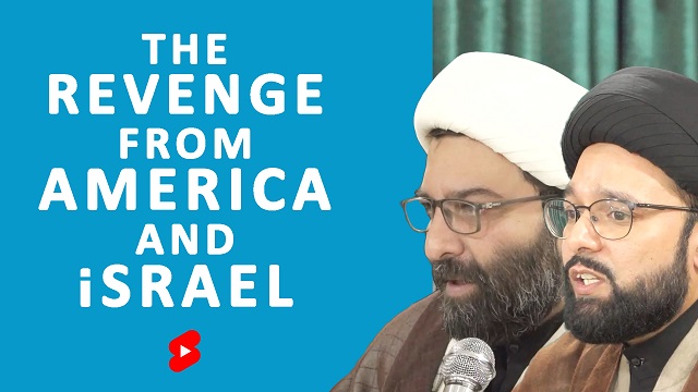 QnA | The Revenge From America & israel | Sayyid Shahryar Naqvi, Shaykh Ali Qomi | English