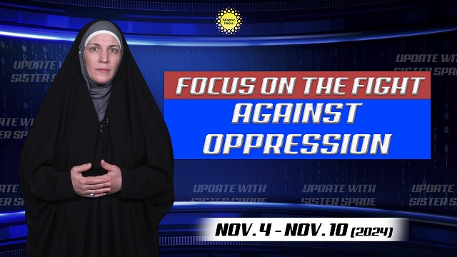 Focus On The Fight Against Oppression | Update with Sister Spade | English