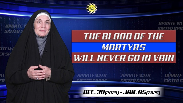 The Blood Of The Marytrs Will Never Go In Vain | Update with Sister Spade | English