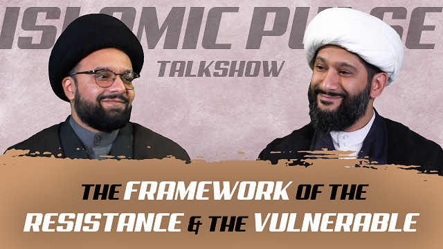 The Framework of The Resistance & The Vulnerable | IP Talk Show | English