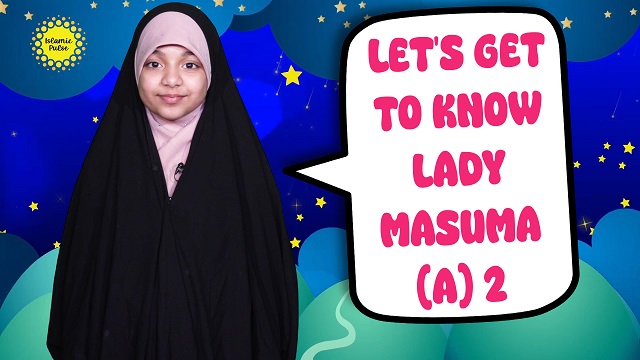 Let’s Get To Know Lady Masuma (A) 2 | Salaam, I’m Kulsoom! | English