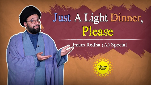 Just A Light Dinner, Please | Imam Redha (A) Special | One Minute Wisdom | English