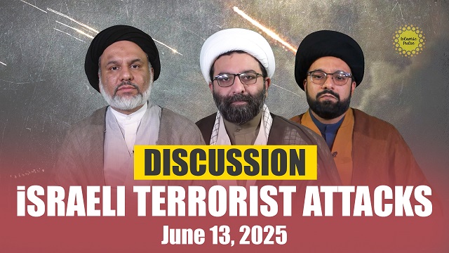 The June 13, 2025 israeli Terrorist Attacks | Discussion | English