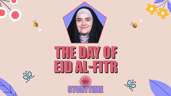 The Day of Eid al-Fitr | StoryTime | English