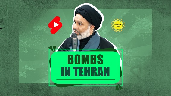 Bombs in Tehran | Sayyid Agha Ali Raza | #shorts #status #reels | English