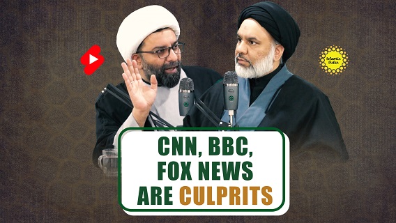 CNN, BBC, Fox News Are Culprits | Sayyid Agha Ali Raza & Shaykh Ali Qomi | #shorts #status #reels | English