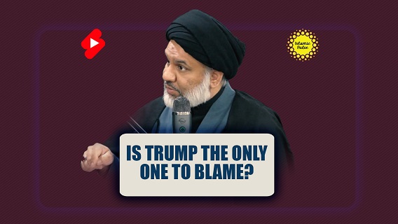 Is Trump The Only One To Blame? | Sayyid Agha Ali Raza | #shorts #status #reels | English