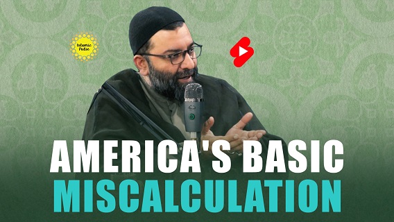 America’s Basic Miscalculation | Shaykh Ali Qomi | #shorts #status #reels | English