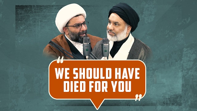 We Should Have Died For You | Shaykh Ali Qomi & Sayyid Agha Ali Raza | #shorts #status #reels | English
