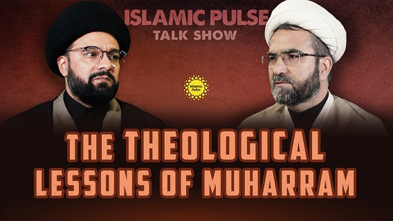 The Theological Lessons of Muharram | IP Talk Show | English