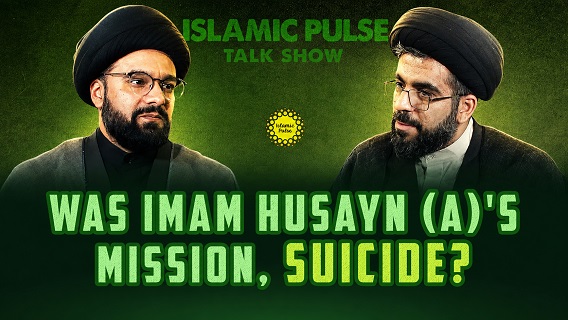 Was Imam Husayn (A)’s Mission, Suicide? | IP Talk Show | English