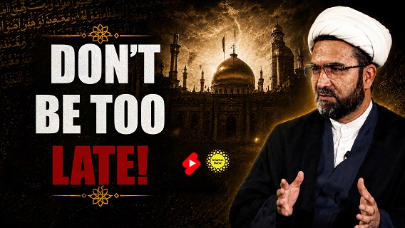 Don’t Be Too Late! | Shaykh Rohullah Rohani | #shorts #status #reels | English