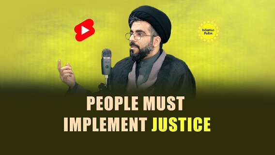 People Must Implement Justice | Sayyid Muhammad Hashemi | #shorts #status #reels | English