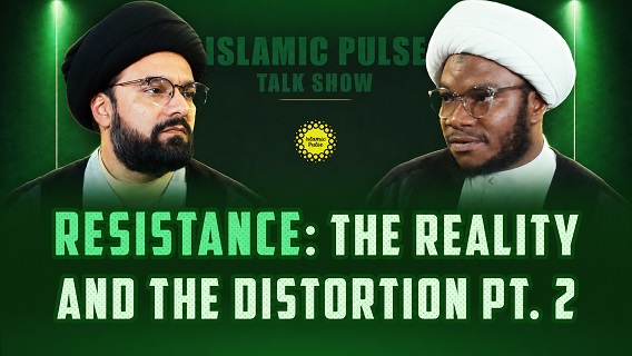 Resistance: The Reality and The Distortion pt. 2 | Resistance In The Quran Series | IP Talk Show | English